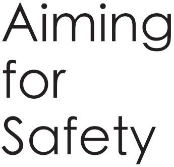 Aming for Safety